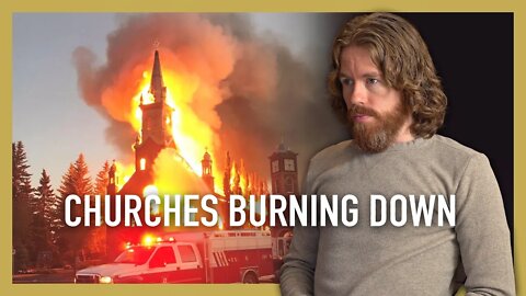 Catholic Churches are Burning Down