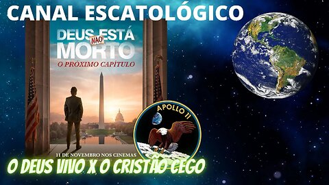 #087 O DEUS VIVO X O CRISTÃO CEGO