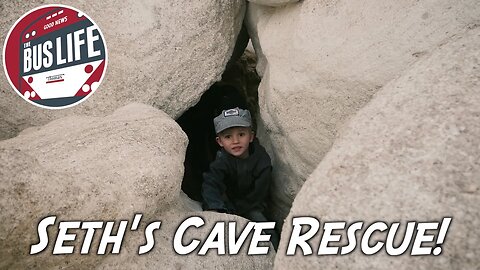 Seth’s Cave Rescue | The Bus Life