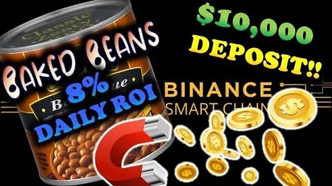 DEGEN PLAY-OF-THE-DAY🤪 $10K DEPOSIT INTO THEM BEANS Y’ALL💵🚀 | BAKED BEANS 8% DAILY IS KILLIN IT!!