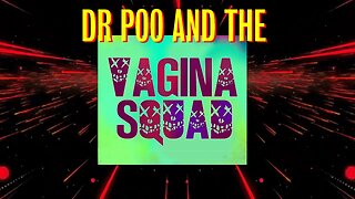 Suicide Squad? Vagina Squad!