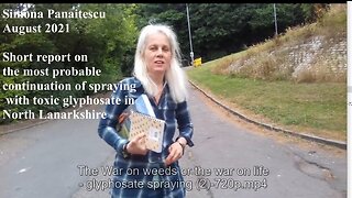 THE WAR ON WEEDS OR THE WAR ON LIFE - SCOTLAND'S GLYPHOSATE SPRAYING (SECOND REPORT) JULY 2021