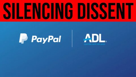 ADL Teams Up With PayPal To Persecute Political Dissidents