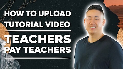 👨🏻‍🏫 How to Make Money on Teachers Pay Teachers: A Step-by-Step Tutorial