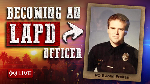 Working Patrol On LAPD | Interview with John Freitas