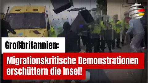 Großbritannien🇬🇧: Migrationskritische Demonstrationen und Ausschreitungen erschüttern die Insel!