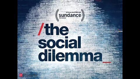 "The Social Dilemma" Documentary!