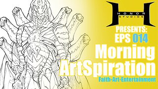 Honor Studios Presents: Art-spiration Episode 14