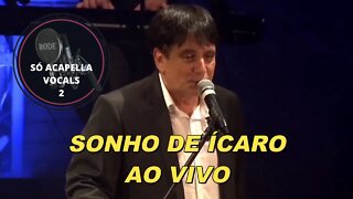 Sonho de Ícaro - Biafra ACapella (AO VIVO)