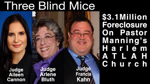 Three Blind Mice: $3.1M Foreclosure On Pastor Manning's Harlem Atlah Church