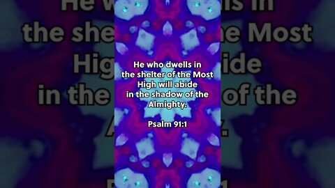 TAKE SHELTER IN GOD’S SHADOW! | BIBLE VERSES TODAY | Psalm 91:1 With Commentary!