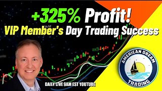 +325% Profit - VIP Member's Incredible Day Trading Success