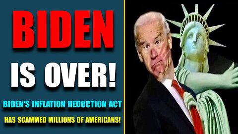 EMERGENCY ALARM!! BIDEN IS OVER! BIDEN'S INFLATION REDUCTION ACT HAS SCAMMED MILLIONS OF AMERICANS!