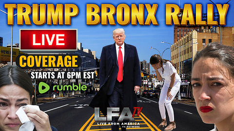 TRUMP BRONX RALLY LIVE! | CULTURE WARS 5.23.24 6pm EST