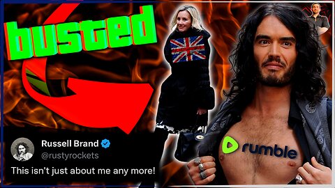 Russell Brand ATTACK Gets CRAZIER! Rogue UK MP Who Tried to SHUT DOWN RUMBLE is a PAID GOOGLE PLANT!