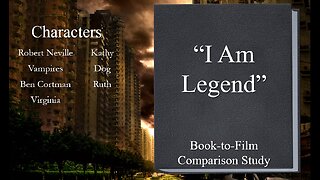 "I am Legend" Book-to-Film Study