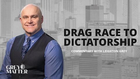 Drag Race to Dictatorship