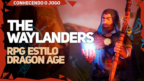 The Waylanders | Conhecendo o jogo