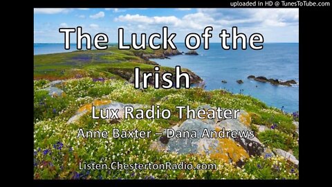 The Luck Of The Irish - Lux Radio Theater