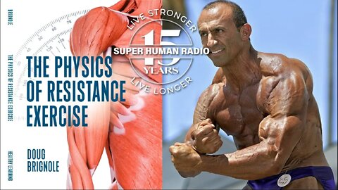 FAN FAVORITE: The Physics of Resistance Exercise with Doug Brignole and Ron Penna