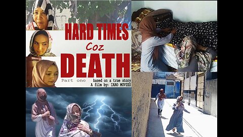 Hard Times Coz Death Movie Trailer 2024