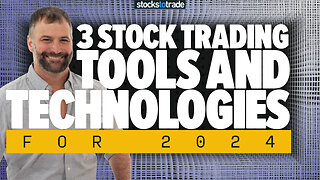 3 Stock Trading Tools and Technologies for 2024