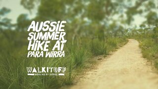 Aussie Summer Hike at Para Wirra