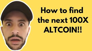 How To Find The Next 100X Alt Coins (Before The BIG PUMP!)