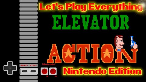 Let's Play Everything: Elevator Action