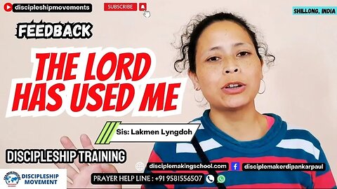 The Lord has used me - Sis: Lakmen Lyngdoh I Discipleship Training