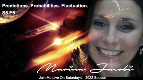 Marina Jacobi- Predictions. Probabilities. Fluctuation. - S5 E6