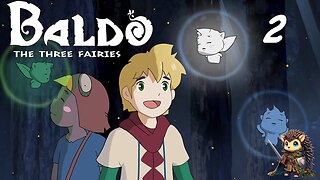 Hunting for FAIRIES at Night and Our FIRST Dungeon - Baldo: The Three Fairies [2]