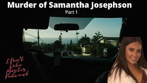 Murder of Samantha Josphson