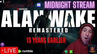 ⭐LIVE-Midnight Horror-Alan Wake Remastered (#1)⭐