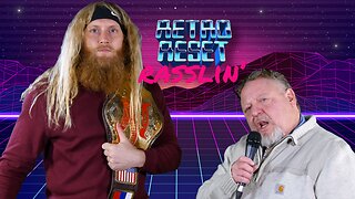 Retro Reset Rasslin' - Episode 4