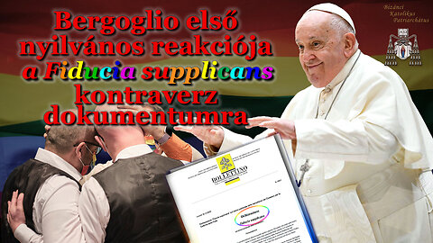Bergoglio első nyilvános reakciója a Fiducia supplicans kontraverz dokumentumra