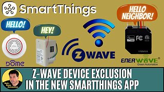 Z-Wave Device Exclusion in the New SmartThings App