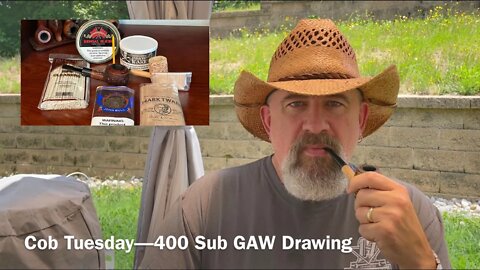 Cob Tuesday—400 Sub GAW Drawing