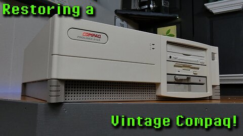 Restoring this Vintage Compaq Computer I Purchased for $30!