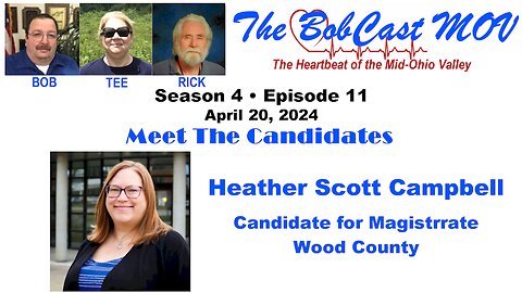 Season 4, Episode 11 • April 20, 2024: Heather Scott Campbell, Candidate for Magistrate
