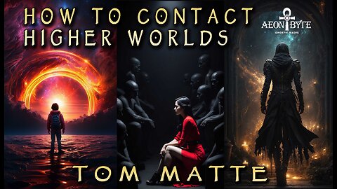 How to Contact Higher Worlds