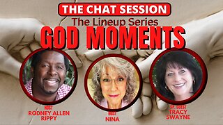 GOD MOMENTS WITH GUEST TRACY SWAYNE | THE CHAT SESSION