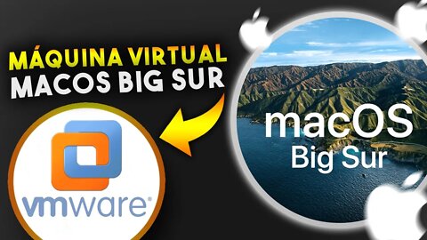 Como CRIAR MÁQUINA VIRTUAL MacOS Big Sur pelo VMWare (Parte 1)