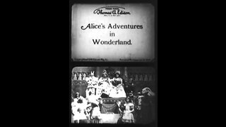 Alice's Adventures In Wonderland (1910 Film) -- Directed By Edward S. Porter -- Full Movie