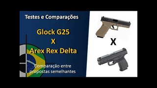 Comparativo - Glock G25 x Arex REX Delta