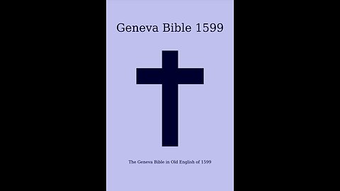 Genesis from the newly translated Geneva Bible