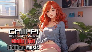 Focus study and relax to lofi chillhop sound | Chillfi By DjAi