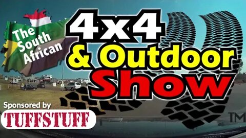 The SA 4x4 & Outdoor Show - South Africa 2019