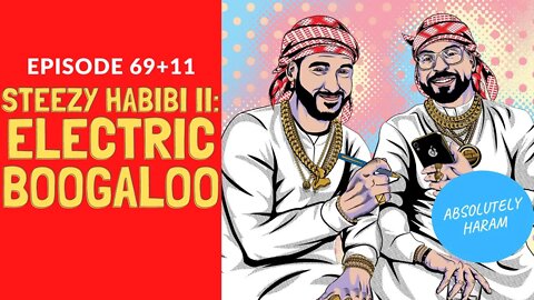 PREVIEW: Steezy Habibi II: Electric Boogaloo (80 aka 69+11) | Habibi Power Hour