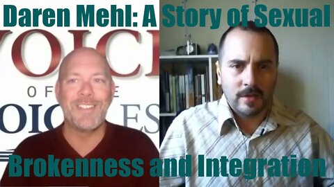 Daren Mehl from Voice of the Voiceless Interview Part 1: His Story of Transformation